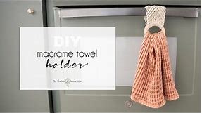 DIY macrame towel holder