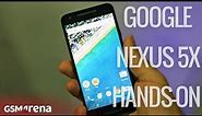 Google Nexus 5X hands-on