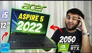 Acer Aspire 5 2022 - is it Really Worth...?! 🤯 | i5 12th Gen | RTX 2050