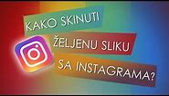 TUTORIAL #1 | Kako skinuti privatnu/profilnu sliku sa Instagrama?