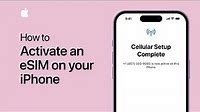 How to activate an eSIM on your iPhone | Apple Support