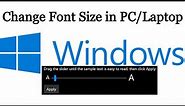How to Increase the Text Size on Windows PC | Laptop | Change Desktop font size in windows