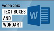 Word 2013: Text Boxes and WordArt