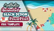 Aesthetic Beach-Themed PPT Download✨ | ANIMATED SLIDE | POWER POINT | SIMPLE | FREE TEMPLATE