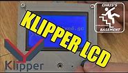 Old School LCD - Klipper - Chris's Basement - 2023
