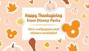 New Disney Thanksgiving Wallpapers, Backgrounds, Instagram Stickers