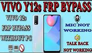 VIVO Y12s Frp Bypass 2023 | Vivo Y12s Frp Bypass Android 11 | VIVO Y12s Frp Bypass Mic Not Working