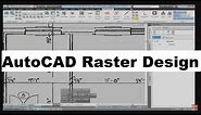 AutoCAD Raster Design Tutorial for Beginners