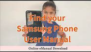 How to find Samsung User manual of your Phone | Samsung eManual Download PDF / Online