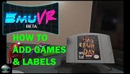 EmuVR Beta: How to Add Games & Labels