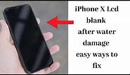 iPhone X: Fix screen dark after water damage!Fix Lcd blank problem.