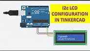 {916} i2c LCD configuration with Arduino UNO in Tinkercad