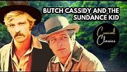 Butch Cassidy and the Sundance Kid 1969, Paul Newman, Robert Redford, full movie reaction