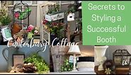 Secrets to Styling a Successful Booth and My Top Staging Tips