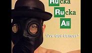 Breaking Bad Parody "I've Got Cancer" (Iggy Azalea "Fancy" Parody) ~ Rucka Rucka Ali