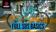 Thinking Of Buying A Full Suspension MTB? Here’s What You Need To Know