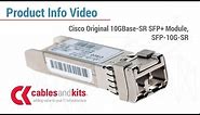 What you need to know about the Cisco Original SFP-10G-SR