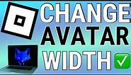 How To Change Roblox Avatar Width - Make Avatar Skinny or Fatter (PC & Mac)