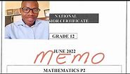 June 2022 P2 Maths Memo (full paper)