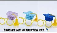 🇺🇸Crochet Graduation Hat Tutorial/Crochet Graduation Hat for Amigurumi/Graduation Mini Hat Keychain