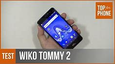 WIKO TOMMY 2 - test par Top-For-Phone.fr