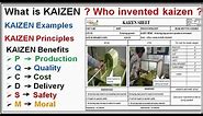What is KAIZEN with Example in excel sheet & it's Principles, benefits of kaizen
