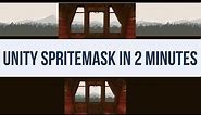How to use the Unity3D 2017 SpriteMask for transparent sprites - In 2 Minutes