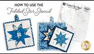 How to Use the PlumEasy Folded Star Stencil | a Shabby Fabrics Tutorial