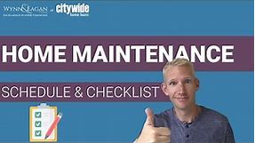 Home Maintenance Schedule | 21 Tips - Monthly & Seasonal Checklist