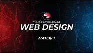 Apa Itu Web Design ? | Materi 1 Belajar Online bersama Multimedia Digital Lab