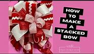 How to Make a Stacked Bow - Easy Bowdabra Bow Maker Tutorial