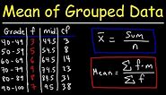 Mean, Median, and Mode of Grouped Data & Frequency Distribution Tables Statistics