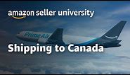 North America Unified Account (NAUA): Shipping to Canada