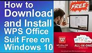 How to download and install WPS Office Suite free on windows 10