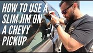 How to use a Slim Jim on a Chevy Silverado / Unlock a Car door