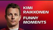 Kimi Raikkonen - Funny Moments