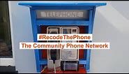 Payphone Hacking: Creating A Community Telephone Network