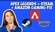 Apex Legends - Link Steam to Amazon Prime Gaming [SOLVED]