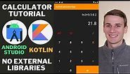 Calculator App Android Studio Kotlin Tutorial