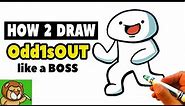 How to Draw TheOdd1sOut - Like a BOSS !