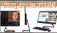 Lenovo A340 idea Centre all in one touchscreen desktop Unboxing