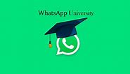 WhatsApp University