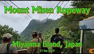Miyajima Island Mt Misen Ropeway - 21 Sep 2023 - 4K