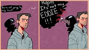 Funny Venom Comics: It's NOT my EDDIE!!!