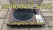 Marantz 6110: Complete Service