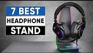 7 Best Headphone Stand