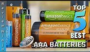 Top 5 Best AAA Batteries Review In 2022