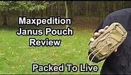 Maxpedition Janus Pouch Review