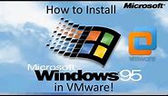 Windows 95 - Installation in VMware