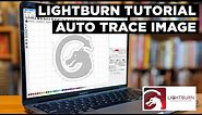 Lightburn Trace Image Tutorial - Creating Vector Paths For Laser Cutting and Engraving